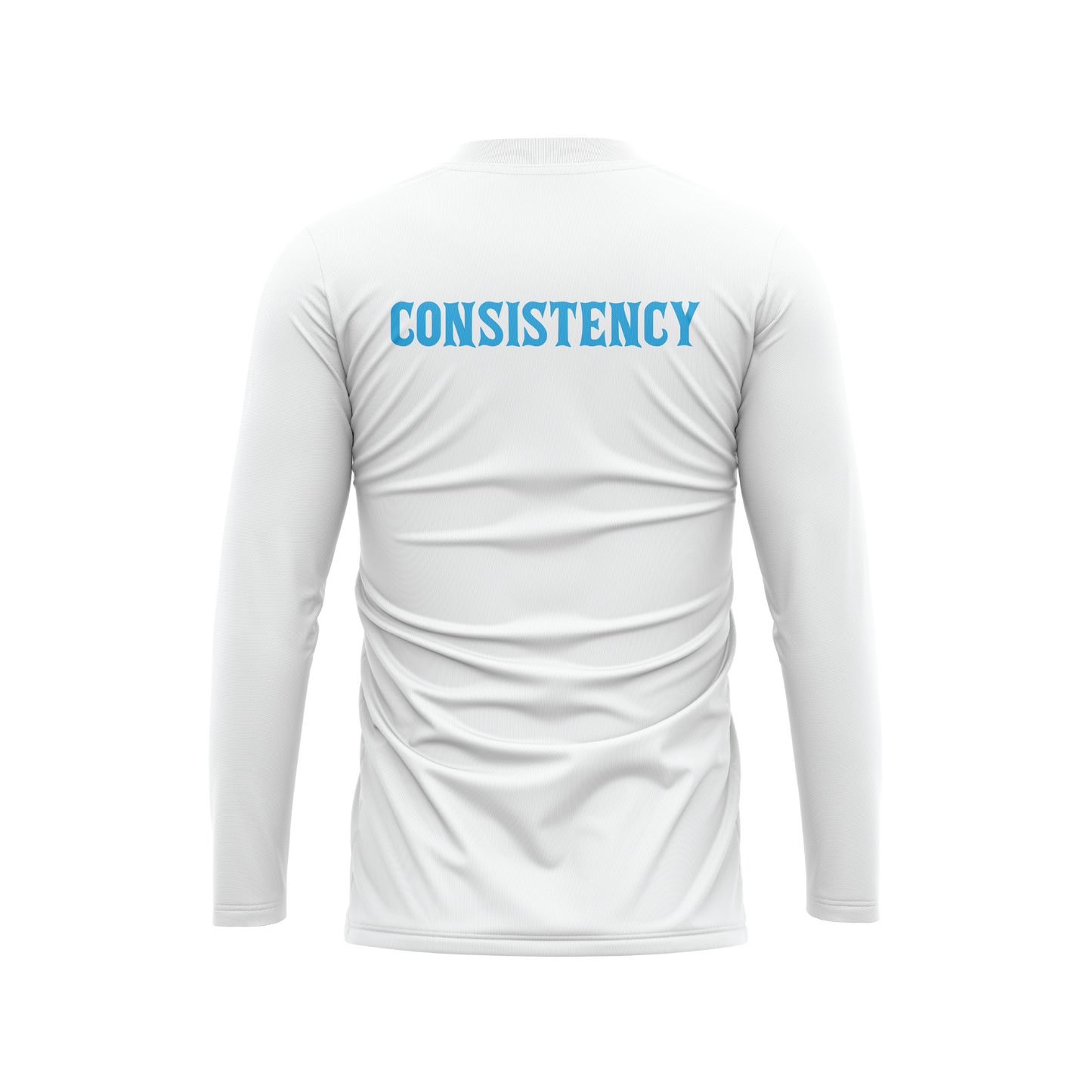 "CONSISTENCY" LONG SLEEVE